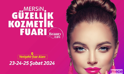 Mersin'de Güzellik ve Kozmetik Fuarı Kapılarını Açıyor: Fuar Takvimi