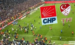 Trabzonspor-Fenerbahçe Maçı Sonrası CHP'den TFF'ye İstifa Çağrısı