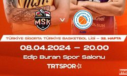 Basketbol Ligi'nin 32. Haftasında MSK İle Sigortam.net Karşılaşıyor