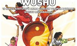 19 Mayıs’a Özel Wushu Müsabakaları Heyecanı