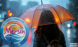 Mersin'e Bir Uyarı Daha: Mersin ve Adana'nın Kuzeyinde Şiddetli Yağışlar Bekleniyor