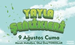 Toroslar'da Yayla Şenlikleri Heyecanı