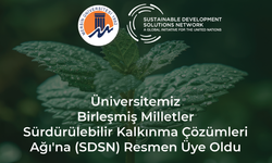 Mersin Üniversitesi, Sürdürülebilir Kalkınma Çözümleri Ağı'na (SDSN) Üye Oldu