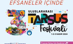 3. Uluslararası Tarsus Festivali Başlıyor!