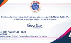 Mersin’de ‘Patifest’ Başlıyor