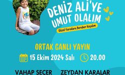 Deniz Ali'ye Umut Olalım: Güzel Yarınlara Beraber Koşalım!