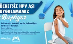 Mersin'de Kız Çocuklarına Ücretsiz HPV Aşışı Uygulanacak