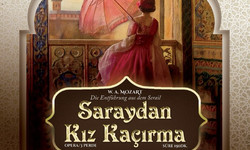 Mersin Devlet Opera ve Balesi'nden Saraydan Kız Kaçırma Prömiyeri