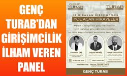 Genç TURAB’dan Girişimciliğe İlham Veren Panel