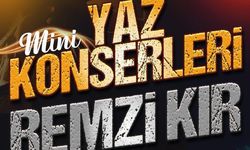 5 Ağustos'ta Plan Yapmayın! Silifke’de Remzi Kır’dan Yaz Sürprizi!