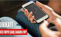 Sabaha Kadar Şarjda Kalan Telefon Hakkında Bilmeniz Gereken Gerçek!