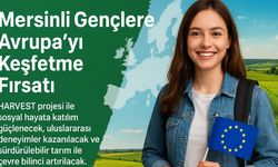 Mersinli Gençlere Müjde! Uluslararası Deneyim Kapısı Açılıyor