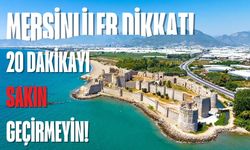 Mersinliler dikkat! Sakın 20 dakikadan fazla kalmayın, cezası var