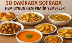 Hem Pratik Hem Ekonomik: 30 Dakikada Sofranızı Şenlendirin!