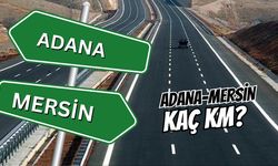 Adana-Mersin Arası Kaç Km ve Kaç Saat Sürer? Şehirlerarası Yolculuk Rehberi
