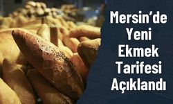 Mersin’de Ekmek Fiyat Tarifesi Resmen Açıklandı: İşte Yeni Fiyatlar