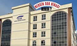 Mersin SGK İl Müdürlüğü Nerede? Adres, Ulaşım ve Hizmet Bilgileri
