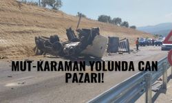 Mut’ta Feci Kaza: Otobüs ile Kamyon Çarpıştı, Ölü ve Yaralılar Var