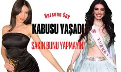 Türkiye Güzellik Kraliçesi Uyardı: “Ben Yaptım, Siz Yapmayın!”