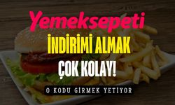 Yemeksepeti'nde 500 TL indirim fırsatı! Sadece bu kodu girenler yararlanabiliyor