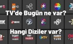 Bu Akşam Tv'de  Hangi Diziler Var?