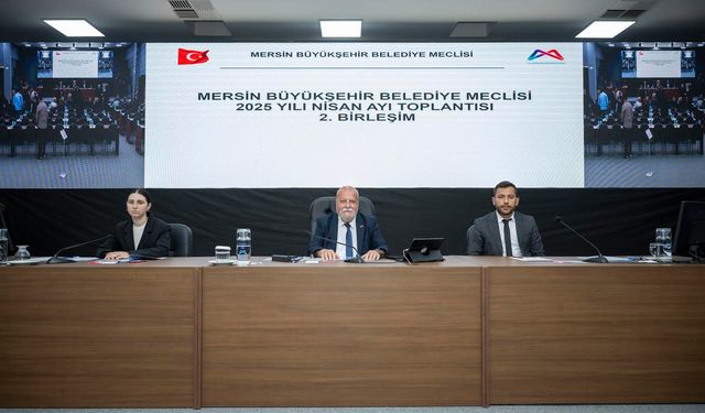 Mersin Büyükşehir Belediye Meclisi 23 Nisan’ı Anarak Toplandı