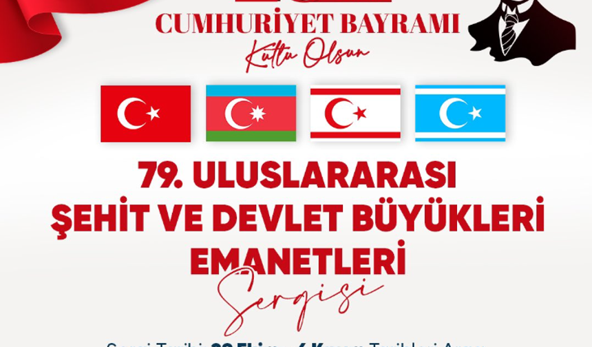 79. Uluslararası Şehit ve Devlet Büyükleri Emanetleri Sergisi Erdemli’de Ziyarete Açılıyor