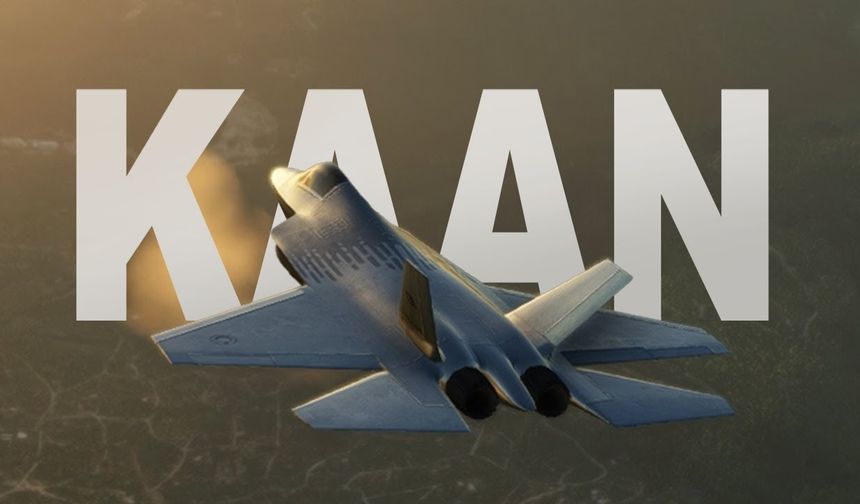 KAAN Savaş Uçağı Özellikleri Neler? Yerli Motor Ne Zaman Hazır, Envantere Ne Zaman Girecek?
