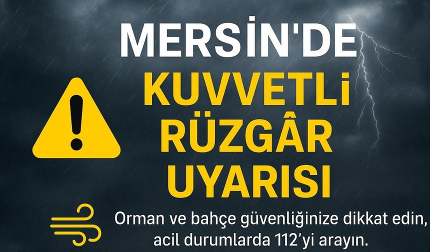 Dikkat! Mersin'de Kuvvetli Poyraz Kapıda