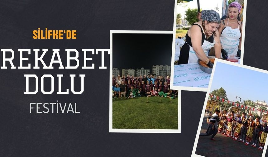 Silifke Festivali Renkli Görüntülerle Dolu, Rekabet Hem Sahada Hem Sofrada
